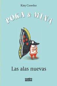 Poka y Mina. Las alas nuevas