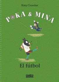 Poka y Mina. El fútbol