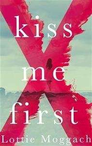 Kiss Me First