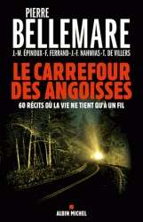 Le carrefour des angoisses