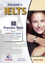 Suceed in IELTS (9 Practice Tests)