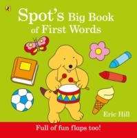 Spot's Big Book of First Words board book