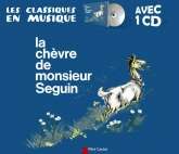 La chèvre de Monsieur Seguin + CD