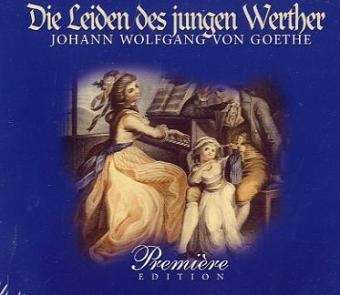 Die Leiden des jungen Werther (5 Audio-CDs)