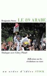 Le 89 arabe. Réflexions sur les révolutions en cours