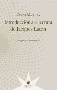 Introducción a la lectura de Jacques Lacan