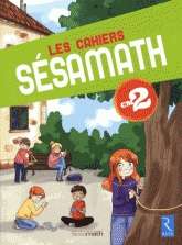 Les cahiers Sésamaths CM2