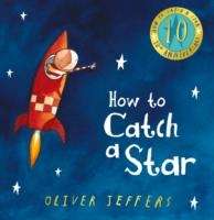 How to Catch a Star (10th Anniversary Ed)