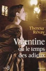 Valentine ou le temps des adieux