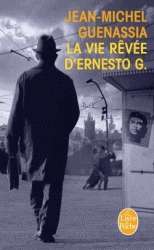 La vie rêvée d'Ernesto G.