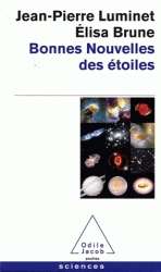 Bonnes nouvelles des étoiles