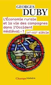 L'économie rurale et la vie des campagnes dans l'occident médiéval