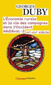 L'économie rurale et la vie des campagnes dans l'occident médiéval
