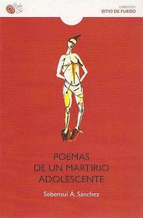 Poemas de un martirio adolescente