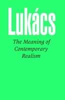 The Meaning of Contemporary Realism