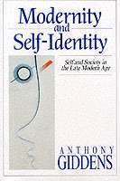 Modernity and Self-Identity