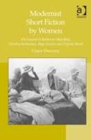Modernist Short Fiction by Women