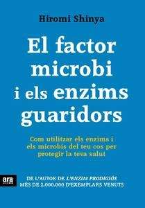 El factor microbi i els enzims guaridors