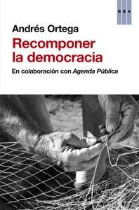 Recomponer la democracia