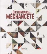 Dictionnaire de la méchanceté