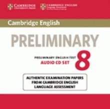 Cambridge English: Preliminary (PET) 8 Audio CDs (2)
