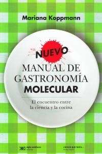 Manual de gastronomía molecular