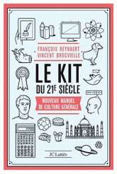 Le kit du XXI siècle