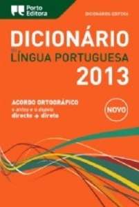 Dicionário Editora da Língua Portuguesa 2013