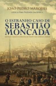 O Estranho Caso de Sebastiao Moncada