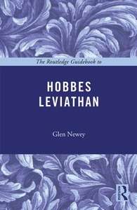 The Routledge Guidebook to Hobbes' Leviathan