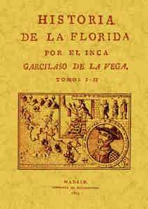 Historia de la Florida (4 tomos en 2 volúmenes)