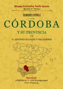 Córdoba y su provincia. Tradiciones españolas