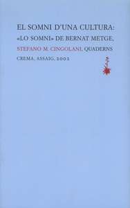 El somni d una cultura: Lo somni  de Bernat Metge