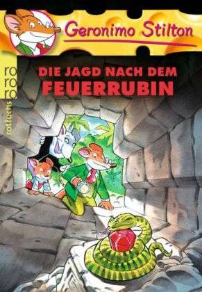 Geronimo Stilton - Die Jagd nach dem Feuerrubin