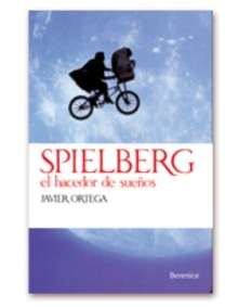 Spielberg. El hacedor de sueños