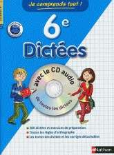 Je comprends tout dictée avec 6ème avec CD audio