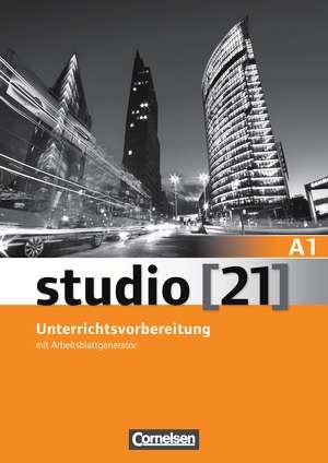 studio  21  A1. Unterrichtsvorbereitung