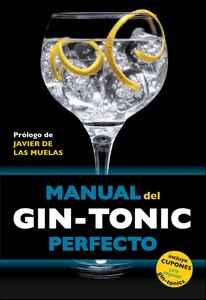 Manual del Gin-Tonic perfecto