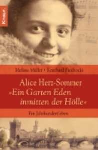 Alice Herz-Sommer - Ein Garten Eden inmitten der Hölle