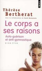 Le corps a ses raisons