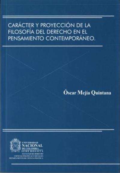 Carácter y proyección de la filosofía del derecho en el pensamiento contemporáneo