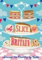 A Slice of Britain: Around the country by cake