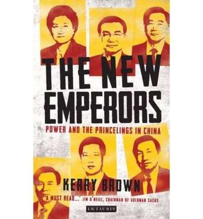 The New Emperors: Power and the Party in China