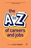 The A-Z of Careers and Jobs