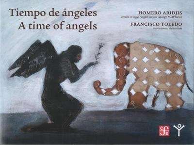 Tiempo de ángeles / A time of angels