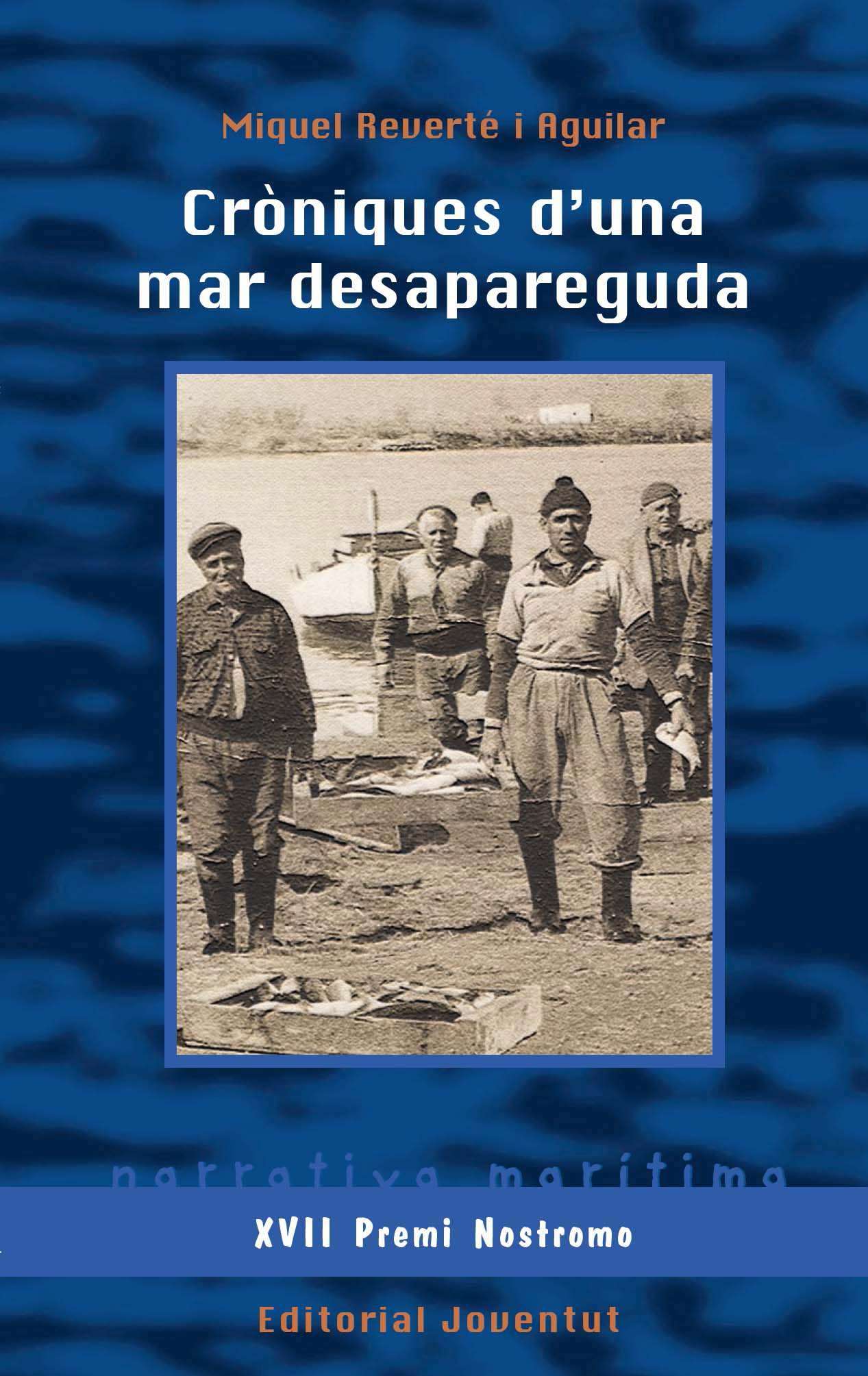 Cròniques d'una mar desapareguda