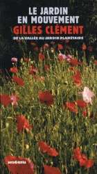 Le jardin en mouvement