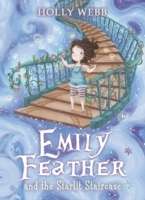 Emily feather and the Starlit Staircase