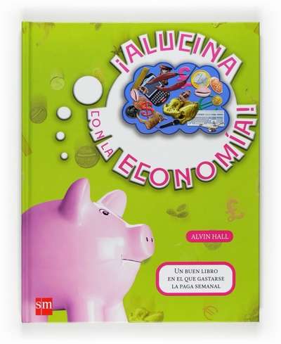 ¡Alucina con la economía!