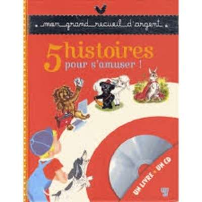 5 histoires pour s'amuser. Livre et CD